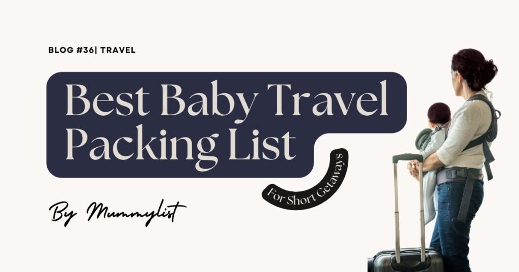 Baby Travel Packing List Featured Image