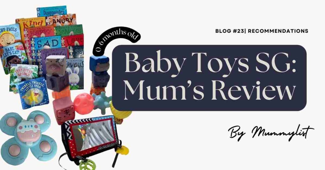 Baby Toys SG Review (0-6 Months) Featured Image