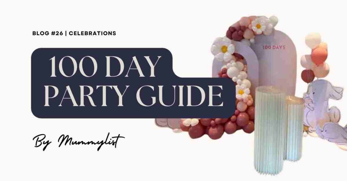 100 Day Baby Celebration Guide in Singapore