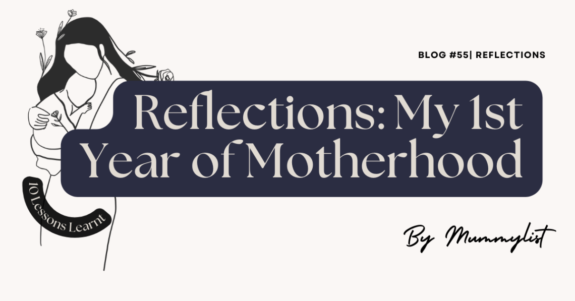Reflections: First year as a mother in Singapore