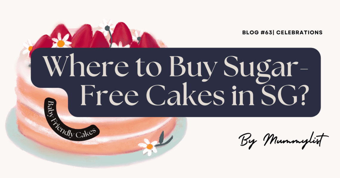 Where to buy sugar free cakes in Singapore