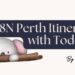 9D8N Perth Itinerary with Toddler