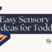 11 Easy Sensory Play Ideas for Toddlers in Singapore